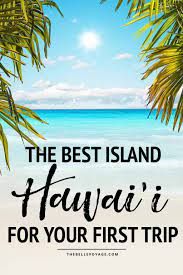 best tourist hawaii island